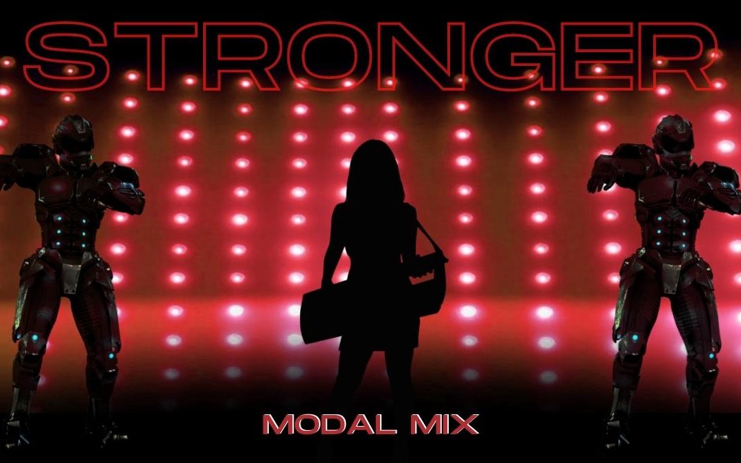 Stronger – Modal Mix