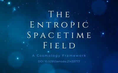 The Entropic Spacetime Field