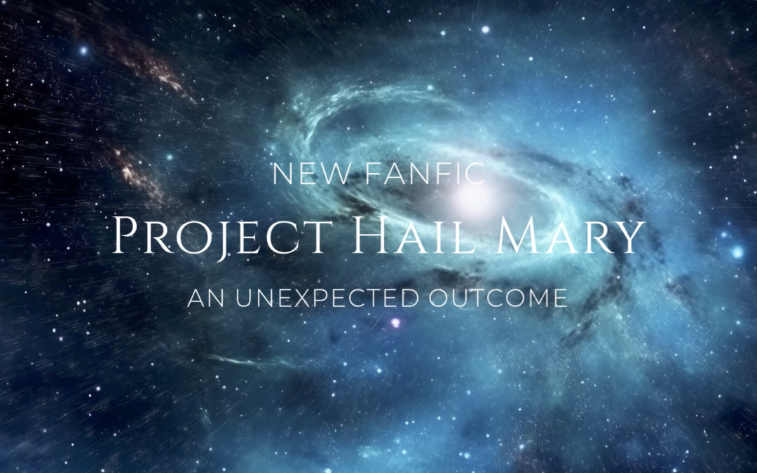 FANFIC – Project Hail Mary