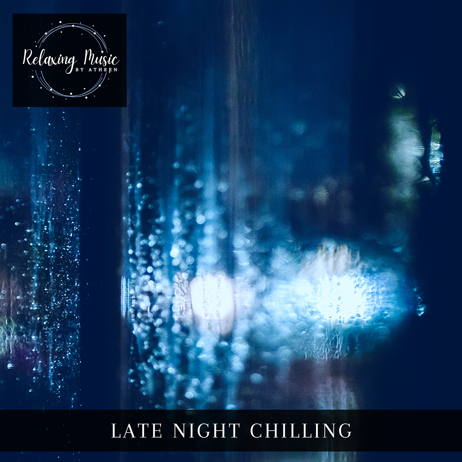Relaxing Ambiences - Relaxing Music By Atheen - Late Night Chilling